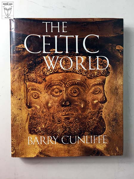 Barry Cunliffe - The Celtic World